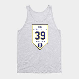 The DOMINATOR #39 Tank Top